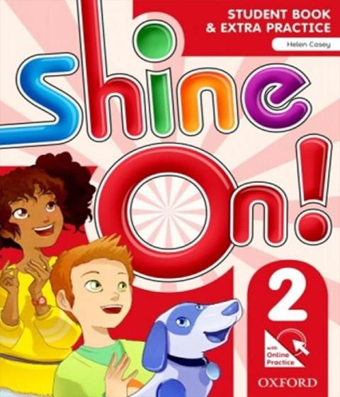 Imagem de Shine On! 2 - Student Book With Online Practice Pack - Oxford