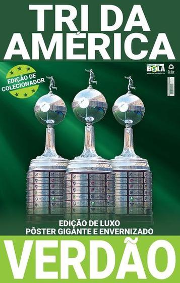 Imagem de Show De Bola Magazine - Superpôster: Palmeiras Tricampeão Libertadores 99 / 20 / 21