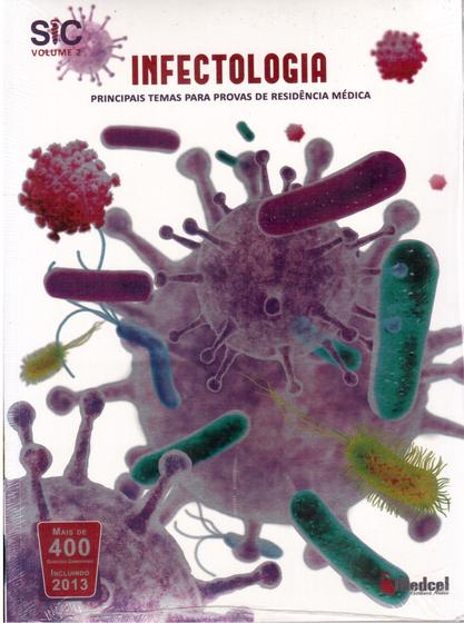 Imagem de SIC Infectologia Principais Temas para Provas de Residência Médica Volume 2 - Medcel