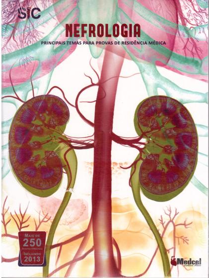 Imagem de SIC Nefrologia Principais Temas Para Provas de Residência Médica 250 Questões 2013 - Medcel