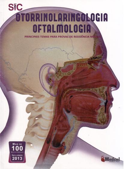 Imagem de SIC Otorrinolaringologia Oftalmologia Principais Temas para Provas de Residência Médica - Medcel