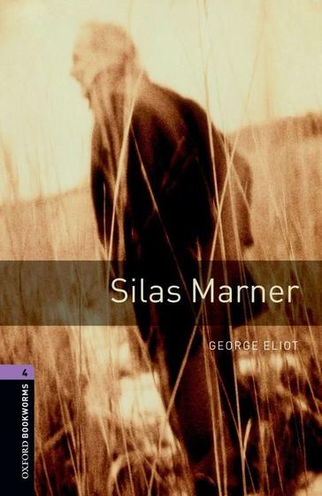 Imagem de Silas Marner - Oxford Bookworms Library - Level 4 - Third Edition - Oxford University Press - ELT