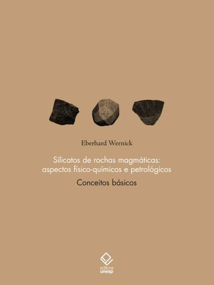 Imagem de Silicatos de rochas magmáticas aspectos físico químicos e petrológicos  conceitos básicos