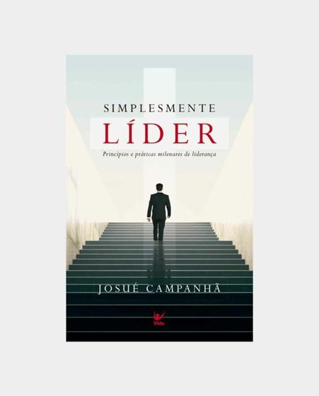 Imagem de Simplesmente Líder, liderança, Josué Campanhã, livro Envisionar