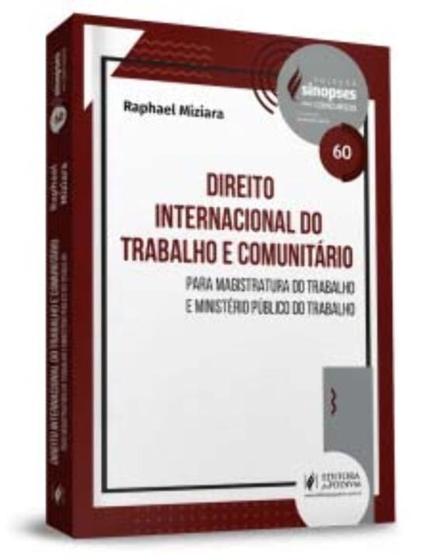 Imagem de Sinopses Para Concursos - Direito Int. do Trabalho e Comunitário - Vol. 60 - 01Ed/22