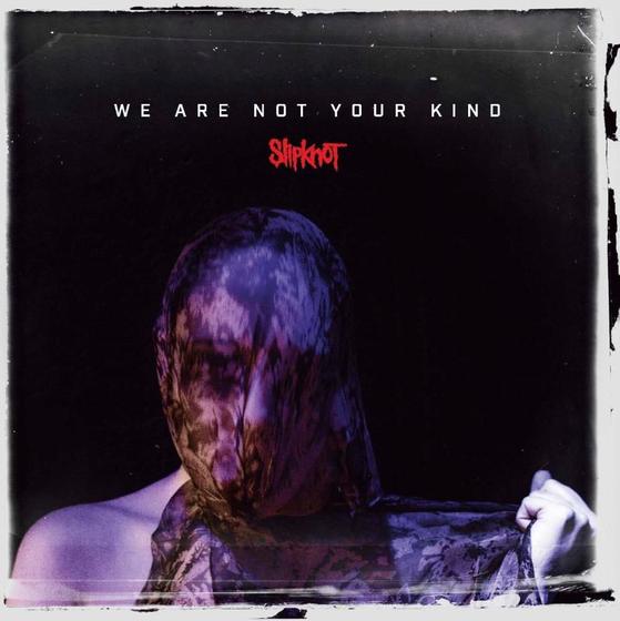 Imagem de Slipknot - We Are Not Your Kind