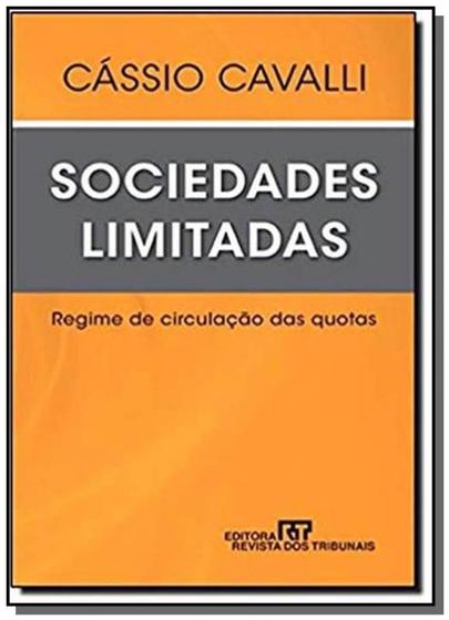 Imagem de Sociedades limitadas: regime de circulacao das quo - Revista dos tribunais