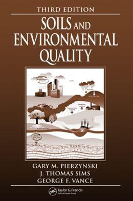 Imagem de Soils and environmental quality - 3rd ed