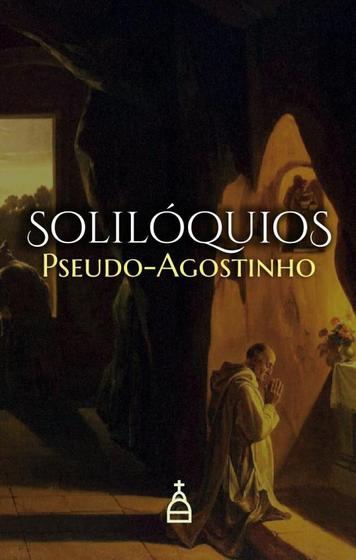 Imagem de Solilóquios pseudo-agostinho - LORETO