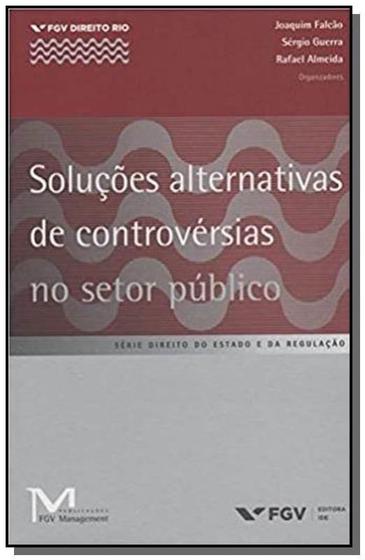 Imagem de Solucoes alternativas de controversias no setor pu - FGV