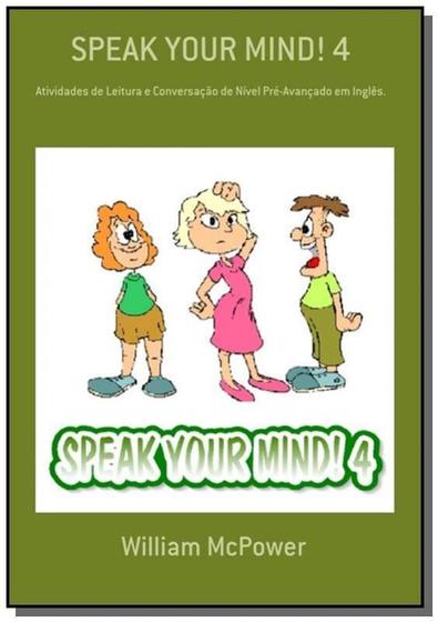 Imagem de Speak your mind! 4 - CLUBE DE AUTORES