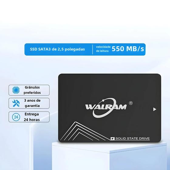 Imagem de SSD Walram de Alta Velocidade - SATA3 - 128GB, 240GB, 256GB, 512GB, 480GB e 1TB