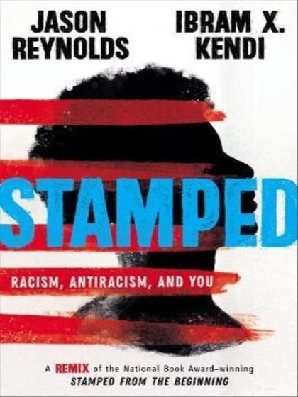 Imagem de Stamped - racism, antiracism, and you