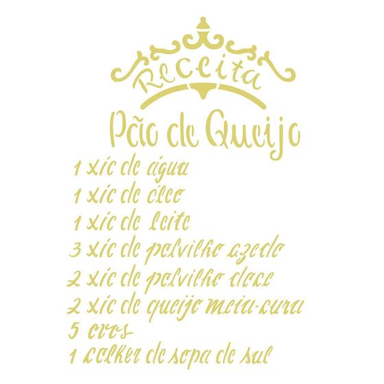 Stencil Opa 20x25 2287 Receita Pão de Queijo Menor preço em Stencil Opa 20x25 2287 Receita Pão de Queijo