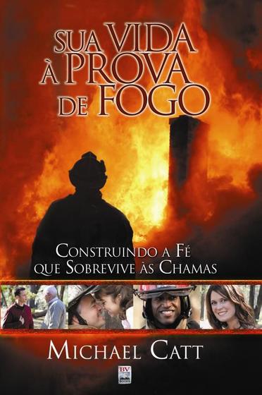 Imagem de Sua vida a prova de fogo - BV FILMS