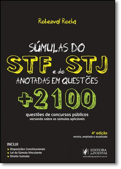 Imagem de Sumulas do Stf e Stj Anotadas Em Questões - Mais de 2.100 Questões de Concursos Públicos