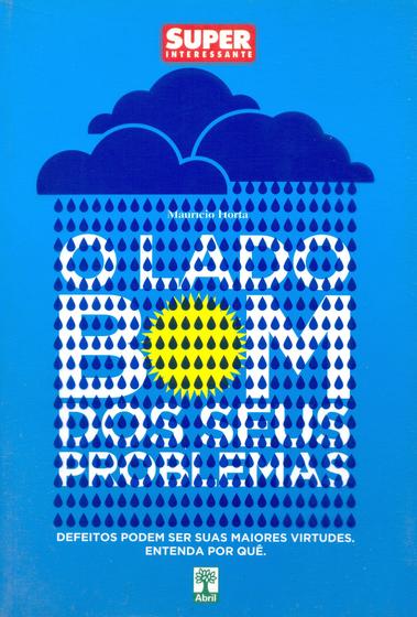 Super Interessante - Lado Bom dos Seus Problemas - EDITORA ABRIL Imagem de Super Interessante - Lado Bom dos Seus Problemas - EDITORA ABRIL