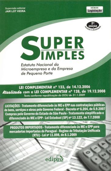 Imagem de Super Simples - Estatuto Nacional da Microempresa e da Empresa de Pequeno Porte - Edipro