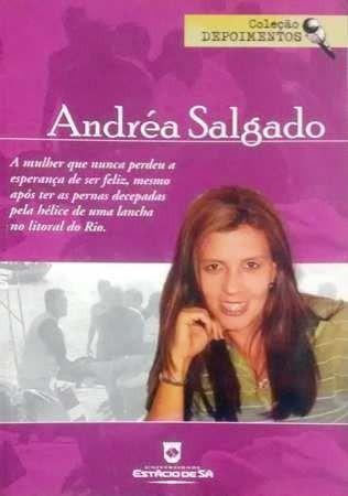Imagem de Superação e Resiliência: A História de Andréa Salgado - Livro Inspirador sobre uma Mulher que Enfrentou a Adversidade em Busca da Felicidade