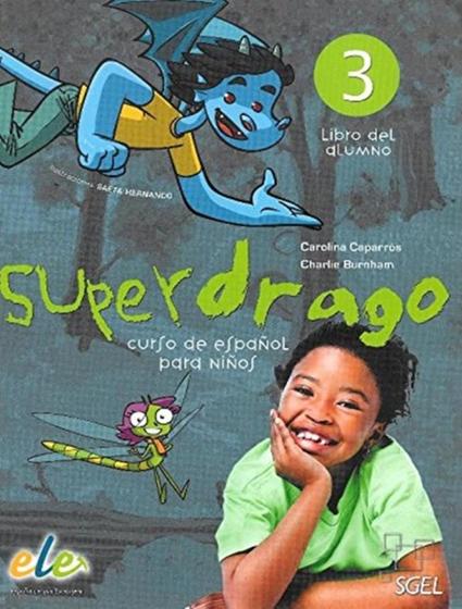 Imagem de Superdrago 3 - libro del alumno - SGEL (SBS)