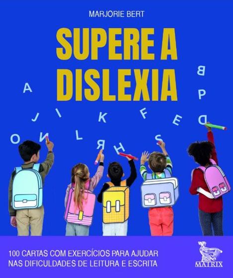 Imagem de Supere a Dislexia - 100 Cartas Com Exercícios Para Ajudar Nas Dificuldades De Leitura e Escrita