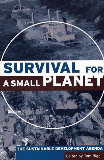 Imagem de Survival For A Small Planet: The Sustainable Development Agenda - Earthscan