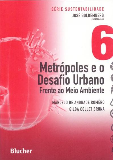 Imagem de Sustentabilidade - metropoles e o desafio urbano frente ao meio ambiente - vol 06