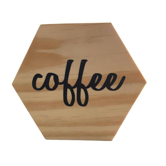 Imagem de Tábua mini hexágono com a palavra "Coffee"
