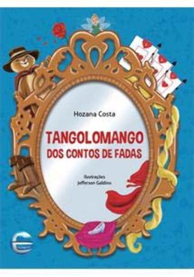 Imagem de Tangolomango dos Contos de Fadas - ELEMENTAR EDITORA                                 