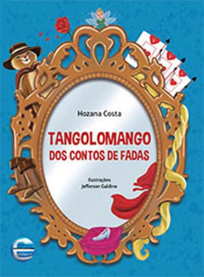 Imagem de Tangolomango dos contos de fadas - ELEMENTAR