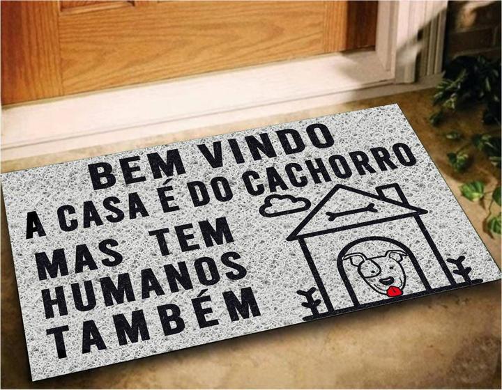 Imagem de Tapete Capacho Bem Vindo a Casa do Cachorro 60x40 Pet Dog