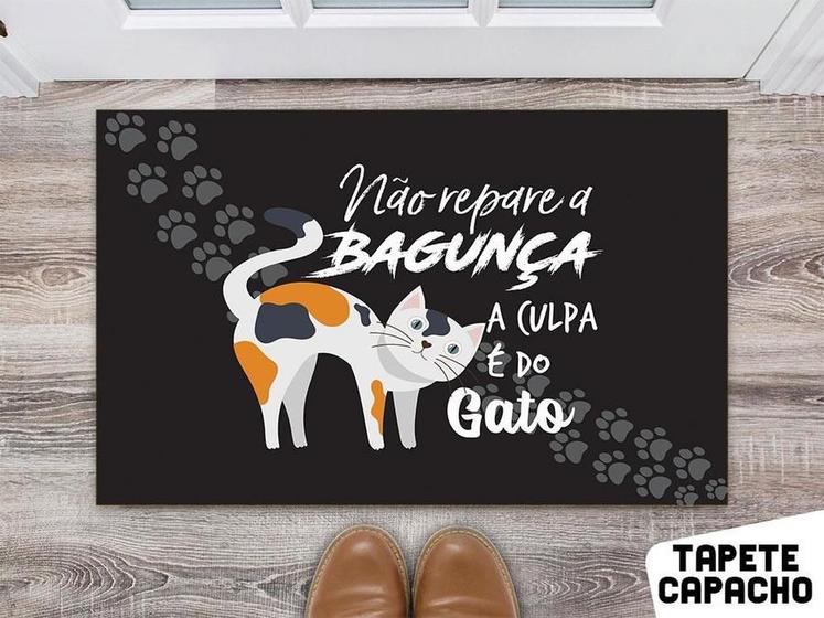 Tapete Capacho Personalizado Divertido Culpa É Do Gato Menor preço em Tapete Capacho Personalizado Divertido Culpa É Do Gato