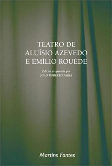 Imagem de Teatro de aluisio azevedo e emilio rouede - MARTINS FONTES