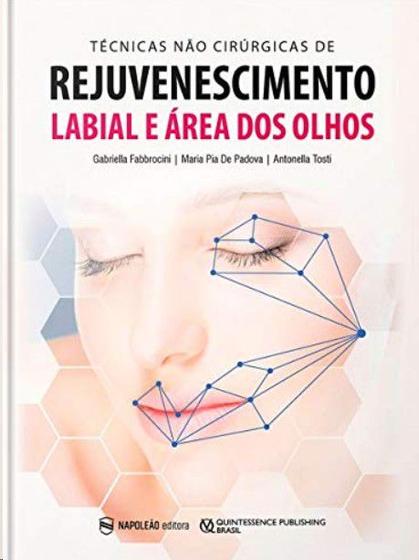 Imagem de TECNICAS NAO CIRURG  DE REJUV  LABIAL E AREA DOS OLHOS -  