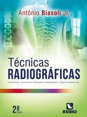 Imagem de Tecnicas Radiograficas - 02 Ed - RUBIO
