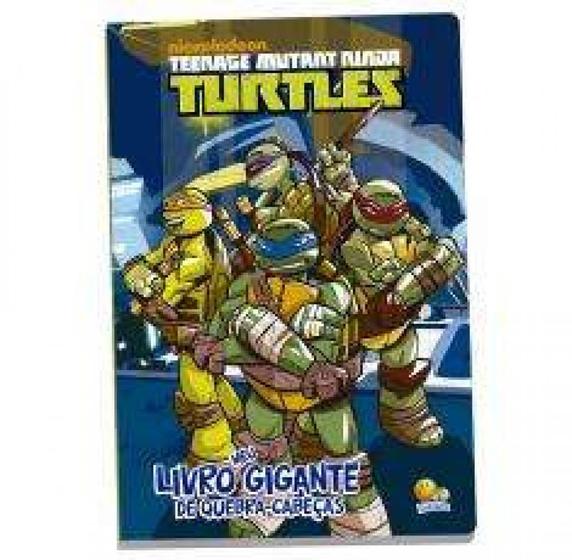 Teenage mutant ninja turtles - col. meu livro gigante de quebra-cabeca - TODOLIVRO Menor preço em Teenage mutant ninja turtles - col. meu livro gigante de quebra-cabeca - TODOLIVRO
