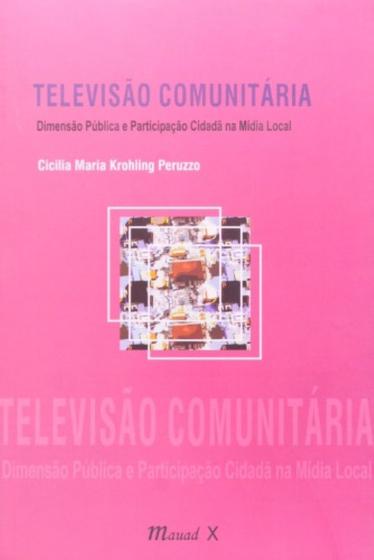 Imagem de Televisao Comunitaria - Dimensao Publica E... - MAUAD