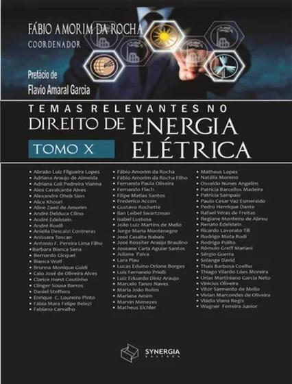 Imagem de Temas Relevantes no Direito de Energia Elétrica - Tomo X