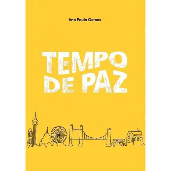 Imagem de Tempo De Paz - Gomes, Ana Paula - SHALOM EDICOES