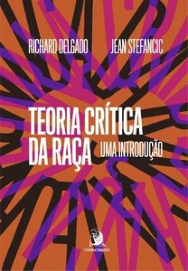 Imagem de Teoria crítica da raça: uma introdução