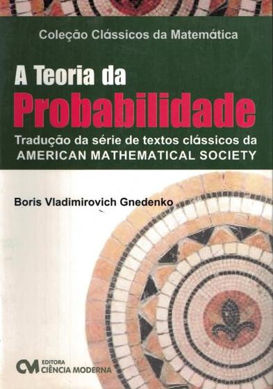 Imagem de Teoria da probabilidade, a - CIENCIA MODERNA