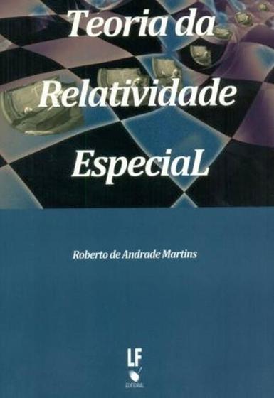 Teoria Da Relatividade Especial - - Livros De Física - Magazine Luiza