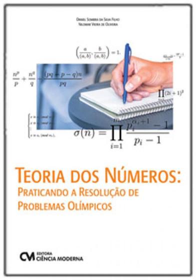 Imagem de Teoria dos números - praticando a resolução de problemas olímpicos - CIENCIA MODERNA