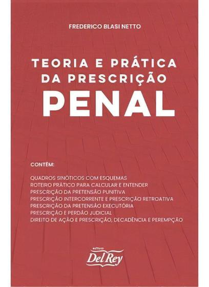 Imagem de Teoria e Prática da Prescrição Penal - 01Ed/23