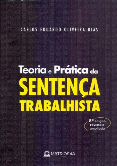 Imagem de Teoria e Prática da Sentença Trabalhista - 08Ed/22