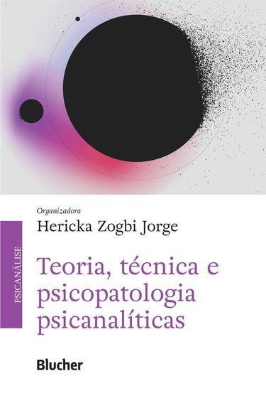 Imagem de Teoria, Técnica e Psicopatologia Psicanalíticas Sortido