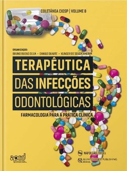 Imagem de Terapêutica Das Infecções Odontológicas - NAPOLEAO