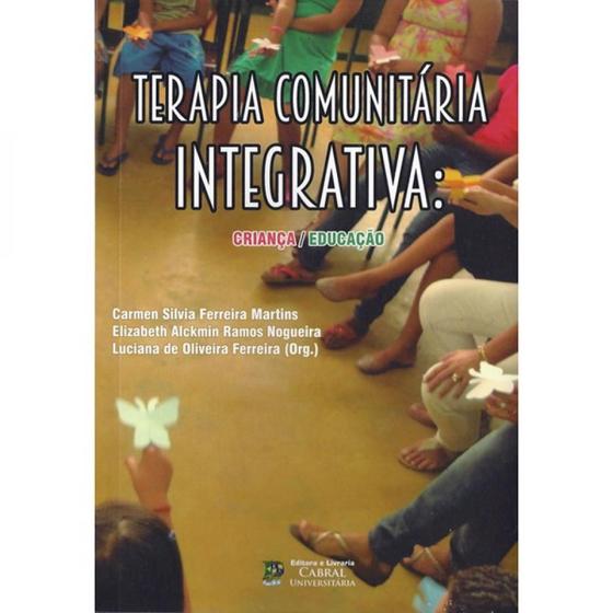 Imagem de Terapia comunitaria integrativa: crianca/educacao