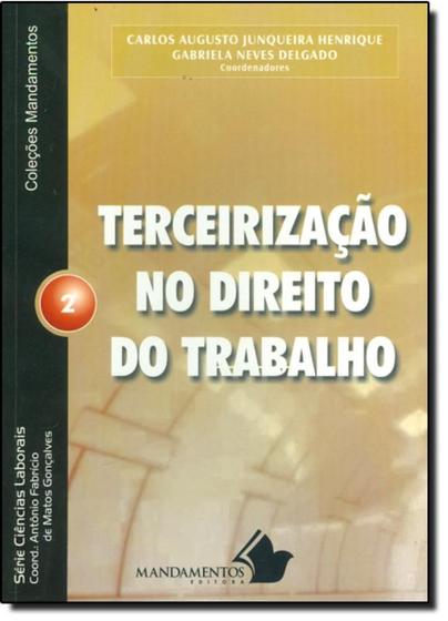 Imagem de Terceirização no Direito do Trabalho - Vol.2 - Col. Mandamentos