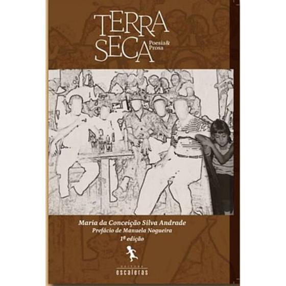 Imagem de Terra seca: poesia e prosa - ESCALERAS